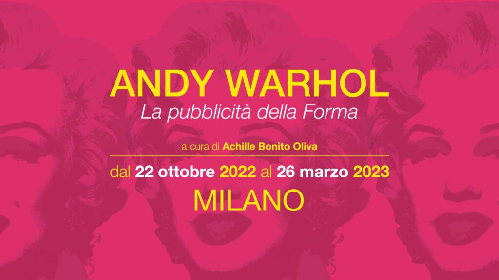 Andy Warhol La Pubblicità della Forma